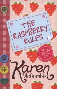 The Raspberry Rules by Karen Mccombie Paperback
