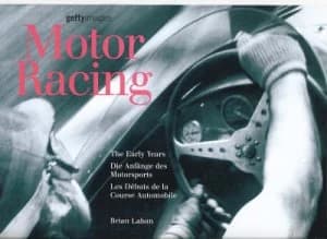 Motor Racing the Early Years by Brian Laban Hardback