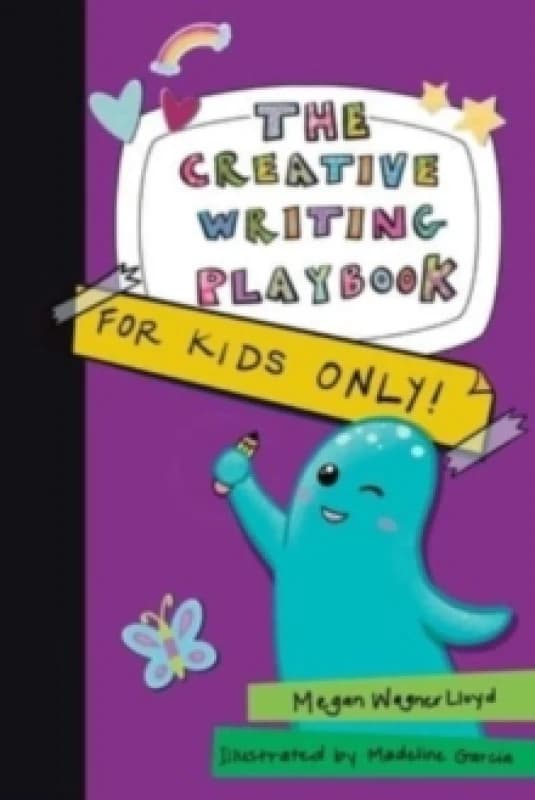 creative writing playbook for kids only 9781524876784