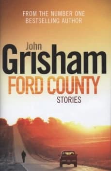 Ford County by John Grisham Hardback