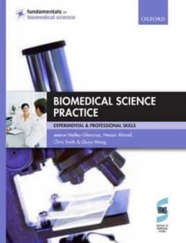 Biomedical Science Practice by Hedley Glencross Paperback