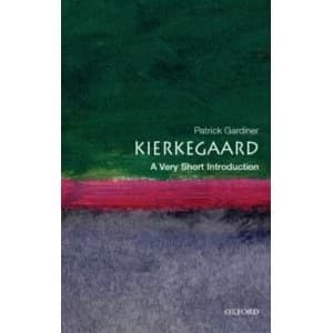 Kierkegaard: A Very Short Introduction by Patrick Gardiner (Paperback, 2010)