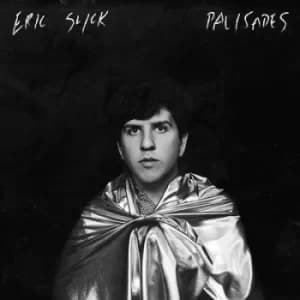 Palisades by Eric Slick CD Album