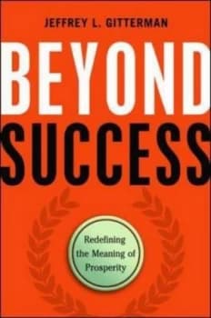 Beyond Success by Jeff Gitterman Hardback
