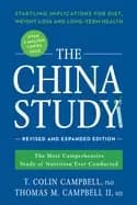china study revised and expanded edition the most comprehensive study of nu