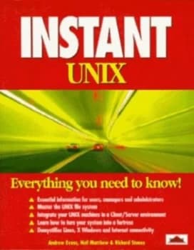 Instant Unix by Andrew Evans and Neil Matthew and Richard Stones Paperback