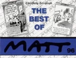 The Best of Matt 1996 by Matt Pritchett Paperback