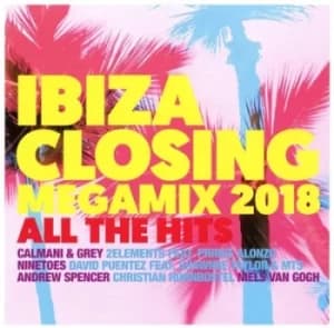 Ibiza Closing Megamix 2018 All the Hits by Various Artists CD Album