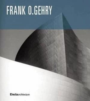 Frank O. Gehry by Francesco Dal Co and Kurt Walter Forster Paperback