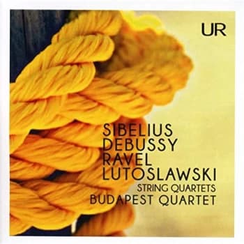 Budapest String Quartet - Sibelius/Debussy/Ravel/Lutoslawski: String Quartets CD