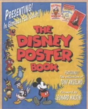 The Disney Poster Book by Tony Anselmo Hardback