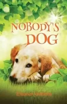 Nobody's dog - Eleanor Watkins - Paperback - Used