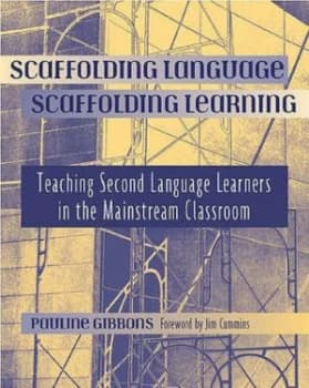 Scaffolding Language Scaffolding Learning by Pauline Gibbons Book