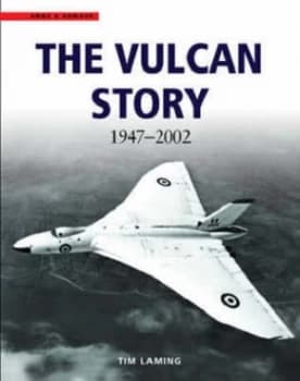 The Vulcan Story by Tim Laming Paperback