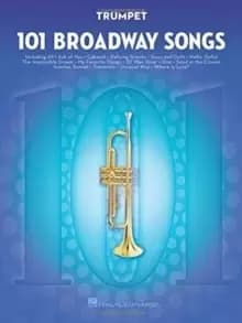 101 Broadway Songs for Trumpet