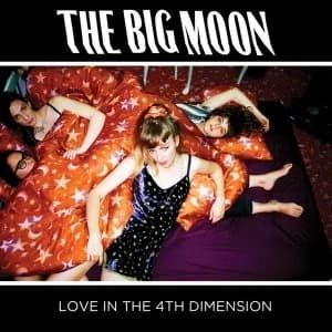 The Big Moon Love In The 4th Dimension CD