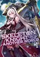 skeleton knight in another world vol 1