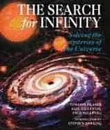 search for infinity solving the mysteries of the universe