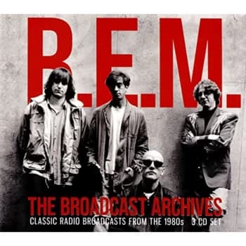R.e.m. - The Broadcast Archives CD
