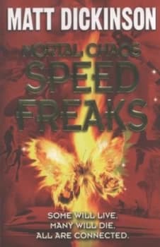 Speed Freaks by Matt Dickinson Paperback