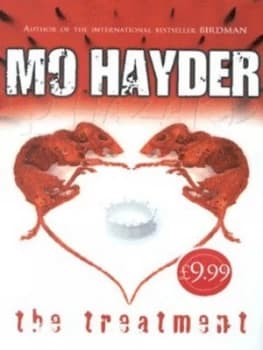 The Treatment by Mo Hayder Hardback