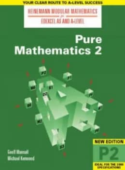 Pure Mathematics 2 by Michael Kenwood Paperback