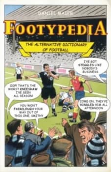 Footypedia by Daniel Maier Hardback