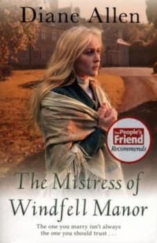 The Mistress of Windfell Manor by Diane Allen Paperback