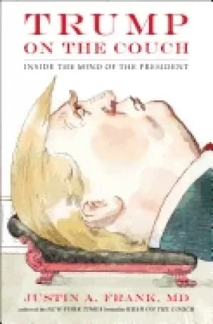 trump on the couch inside the mind of the president