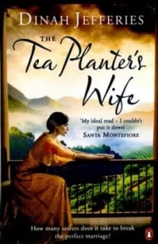 The Tea Planters Wife by Dinah Jefferies Paperback