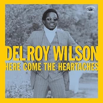 Delroy Wilson - Here Comes the Heartaches CD