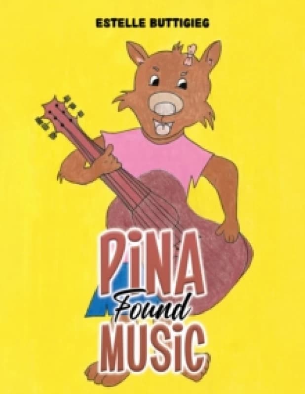 Pina Found Music. Paperback. By Estelle Buttigieg Books