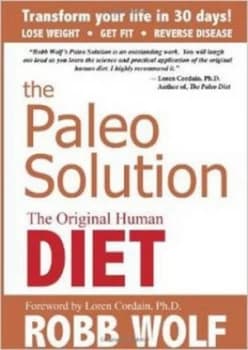 The Paleo Solution by Robb Wolf Hardback