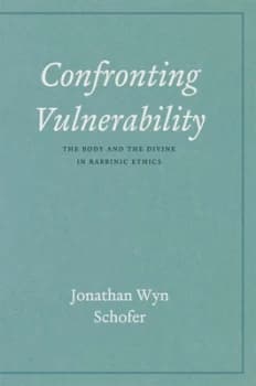 Confronting Vulnerability by Jonathan Wyn Schofer Hardback