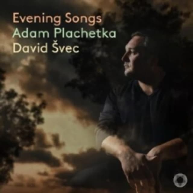 Adam Plachetka: Evening Songs CD / Album