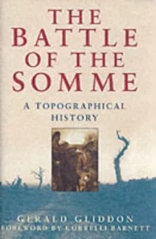 The Battle of the Somme by Gerald Gliddon Paperback