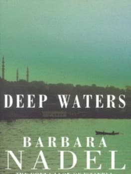 Deep Waters by Barbara Nadel Paperback