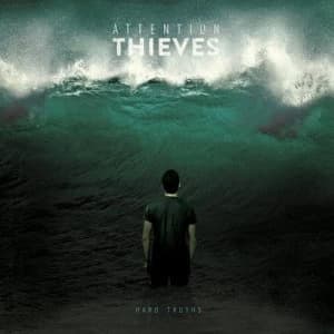 Hard Truths by Attention Thieves CD Album