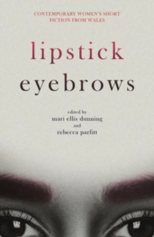 Lipstick Eyebrows Paperback / softback