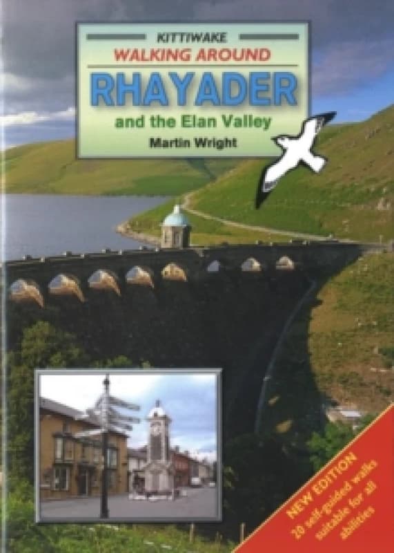 Walking Around Rhayader and the Elan Valley Paperback / softback