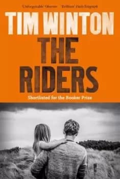 The riders by Tim Winton