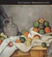paul cezanne masterpieces of art