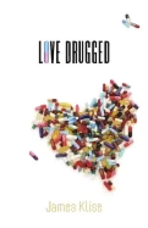 love drugged