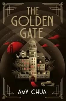 The Golden Gate : 'HIstorical detective noir at its best' Janice Hallett