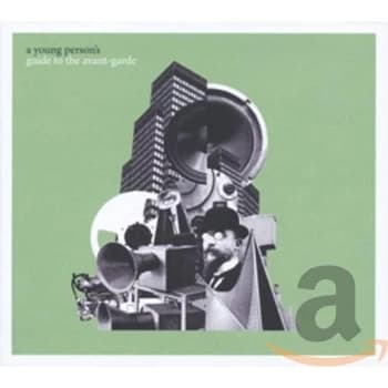 V/A Avantegarde - A Young Persons Guide To The A CD