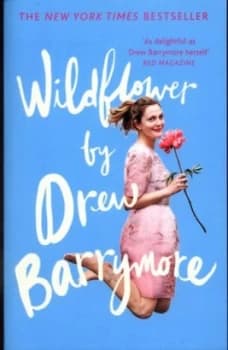 Wildflower by Drew Barrymore Paperback