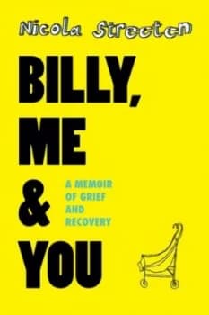 Billy Me and You by Nicola Streeten Book