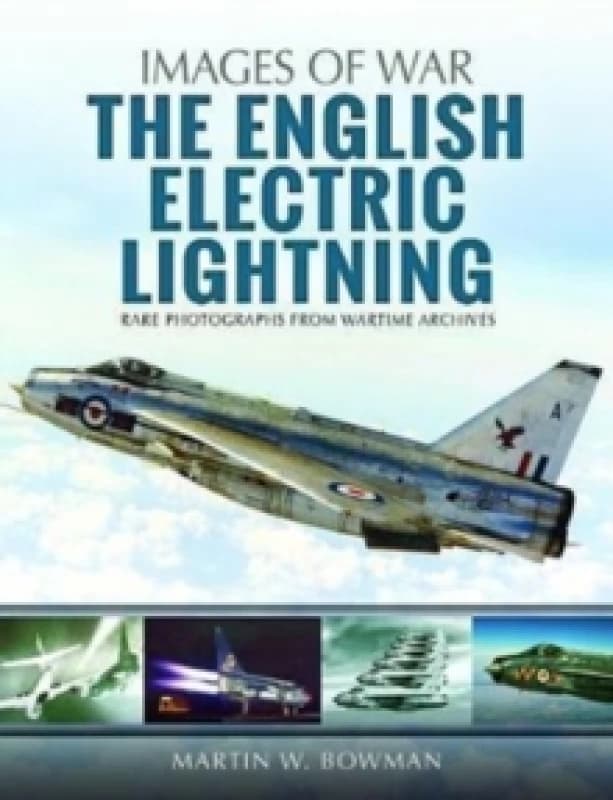 The English Electric Lightning Paperback / softback
