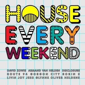 House Every Weekend CD
