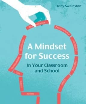 A Mindset for Success by Tony Swainston Paperback